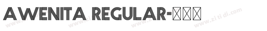 AWENITA Regular字体转换